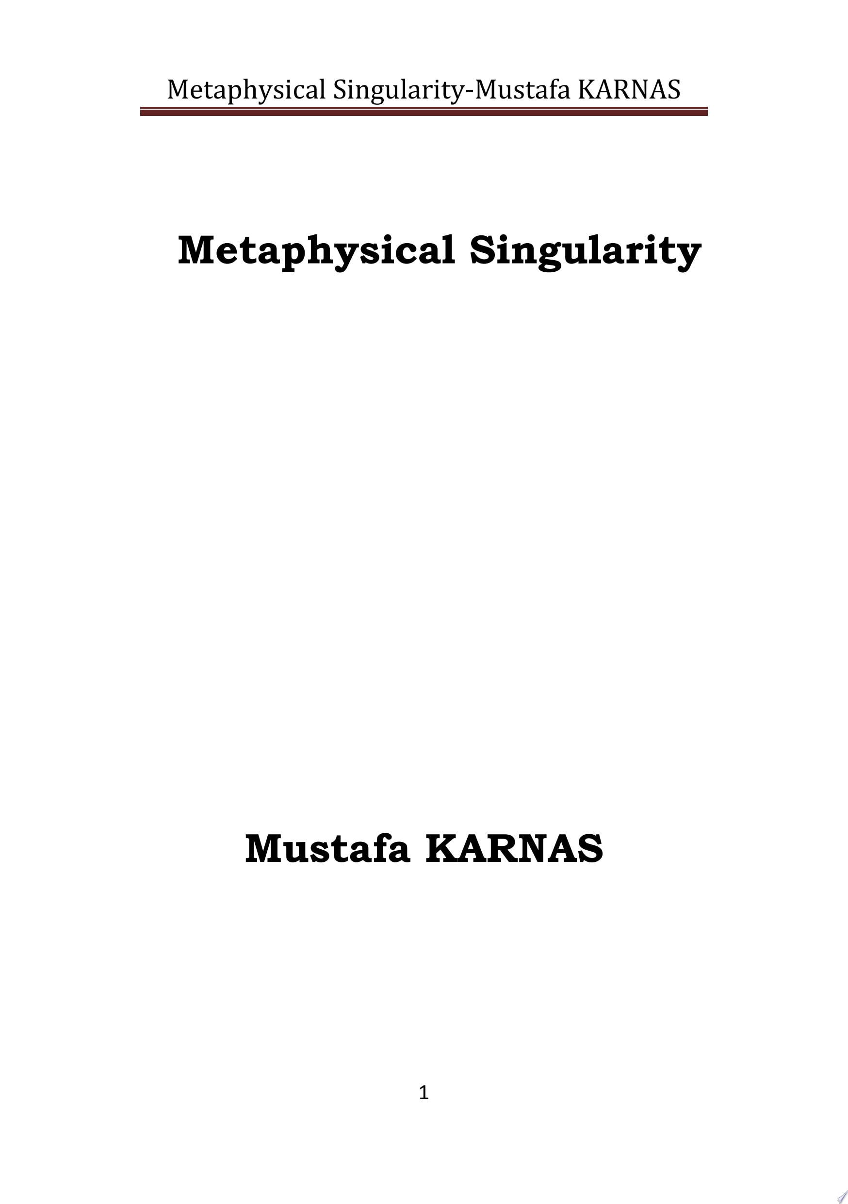 Metaphysical Singularity