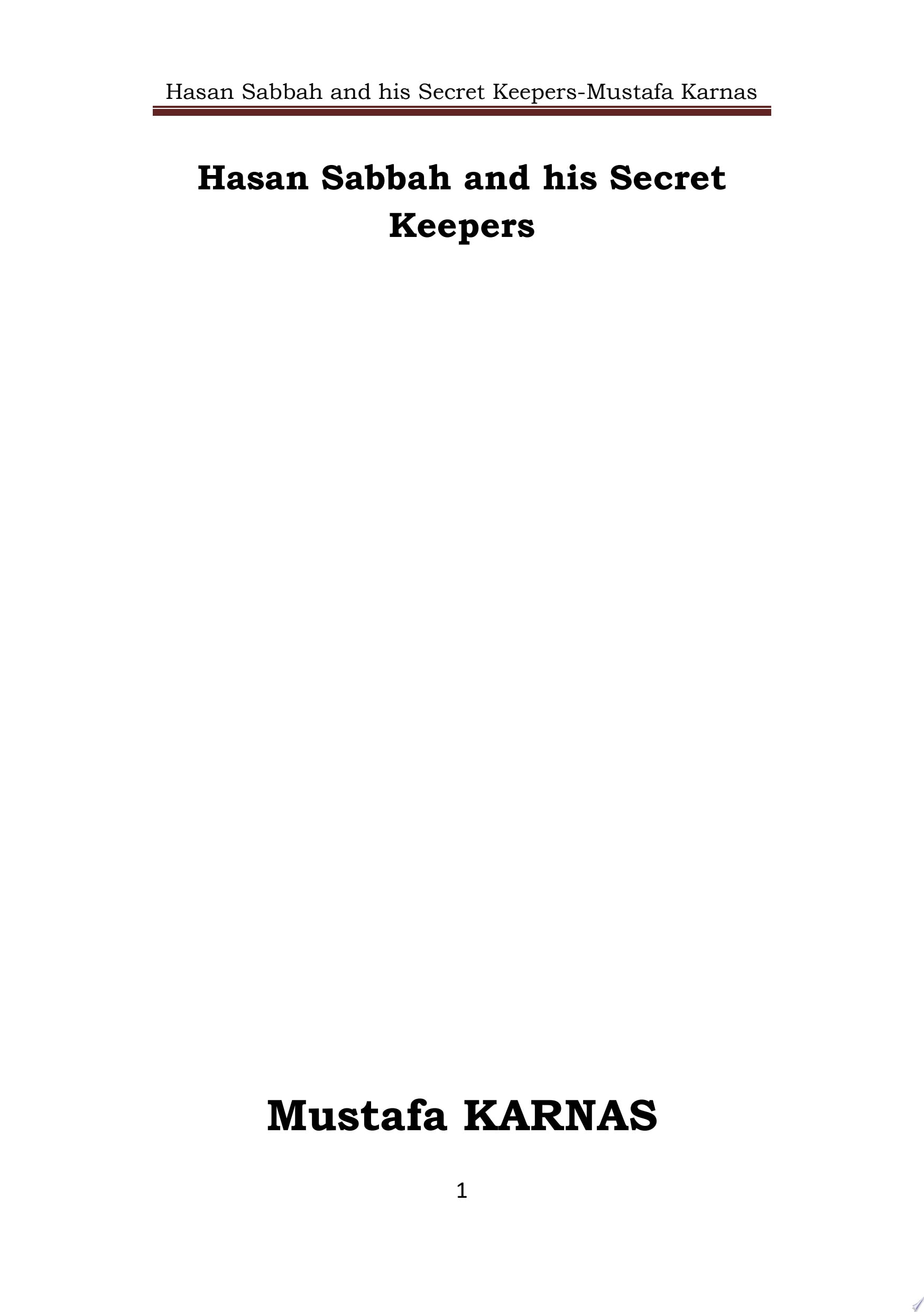 Hasan Sabbah and his Secret Keepers