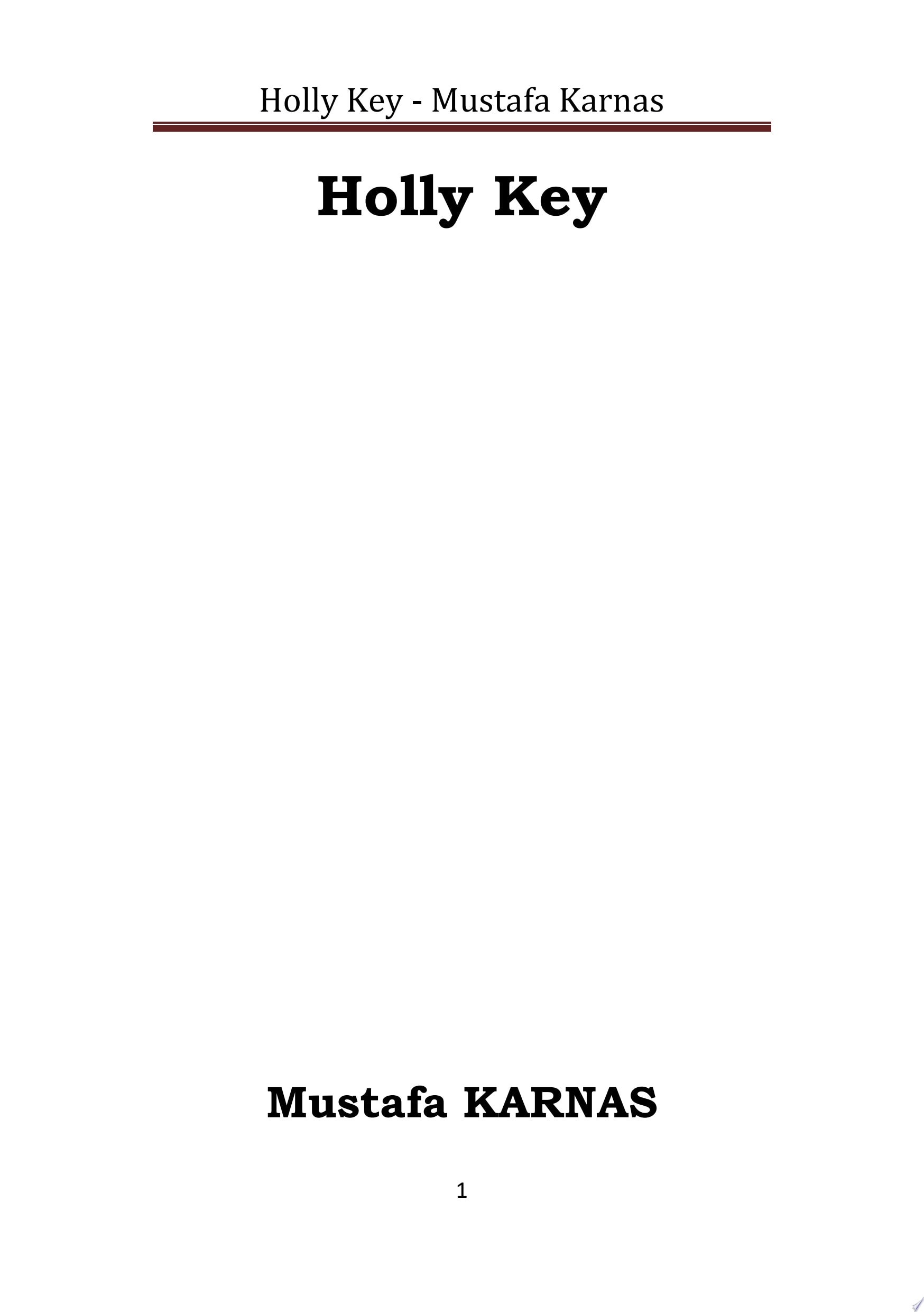 He Holly Key