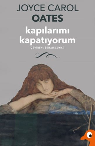Kapilarimi Kapatiyorum