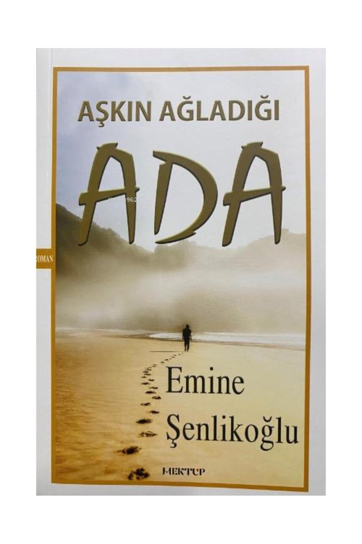 Askin Agladigi Ada