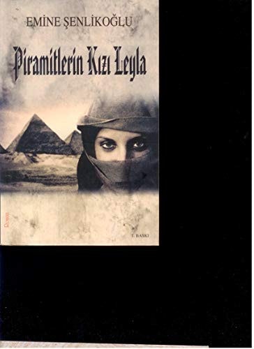 Piramitlerin Kizi Leyla