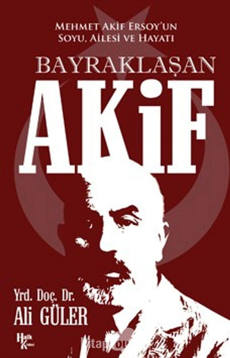 Bayraklaşan Akif