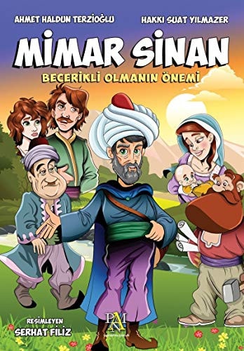 Mimar Sinan: Becerikli Olmanin Önemi