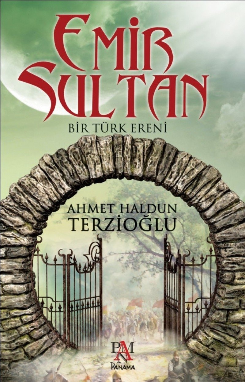 Emir Sultan Bir Türk Ereni