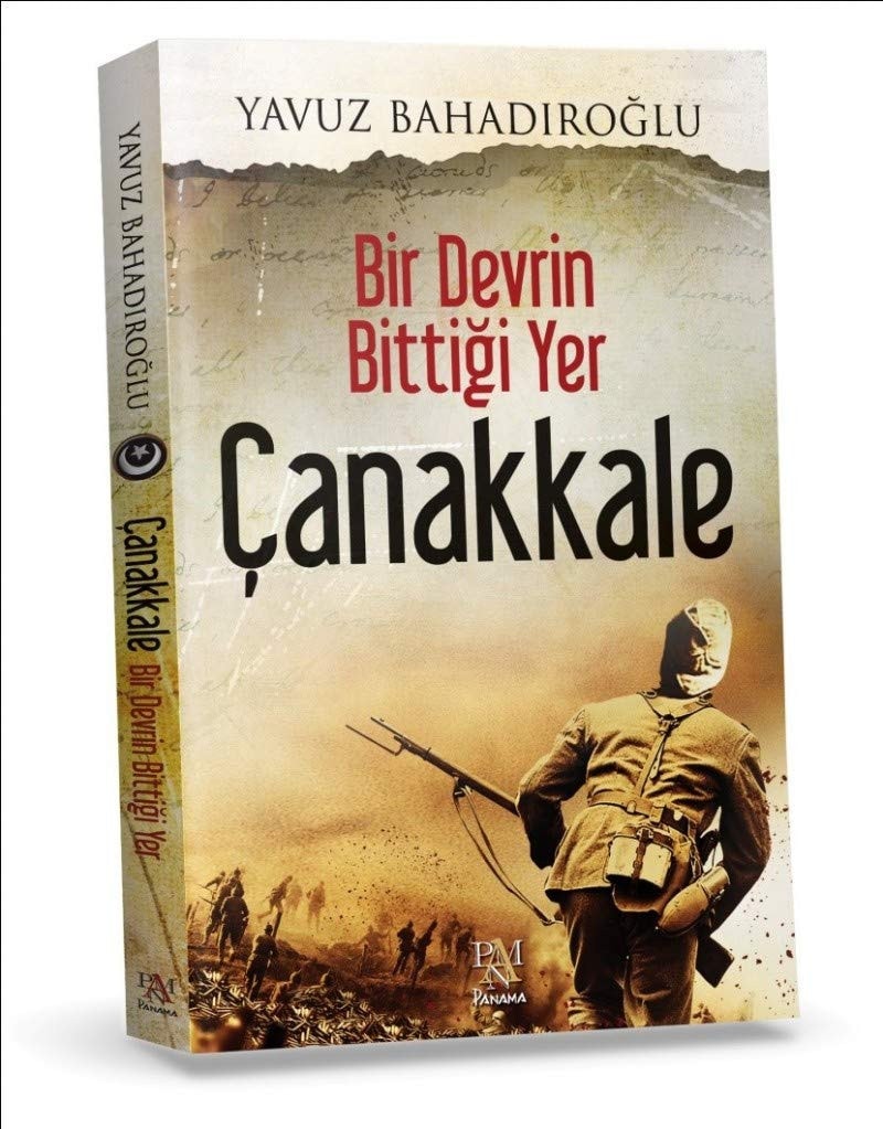 Bir Devrin Bittigi Yer Canakkale