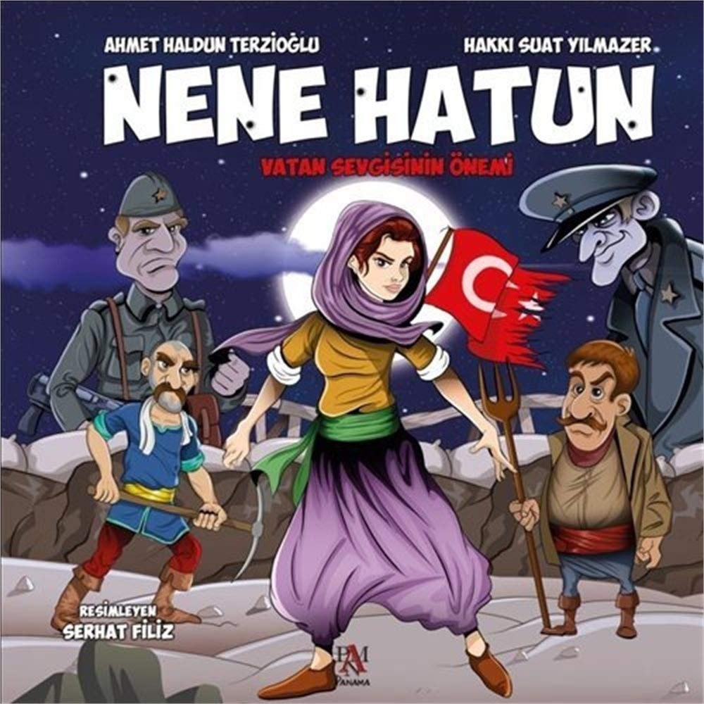 Nene Hatun Vatan Sevgisinin Önemi