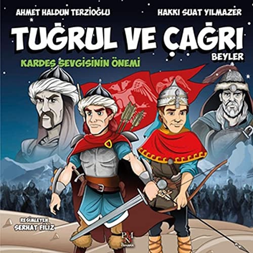 Tugrul ve Cagri Beyler Kardes Sevgisinin Önemi
