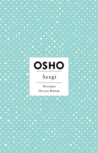 Sezgi - Mantigin Ötesini Bilmek