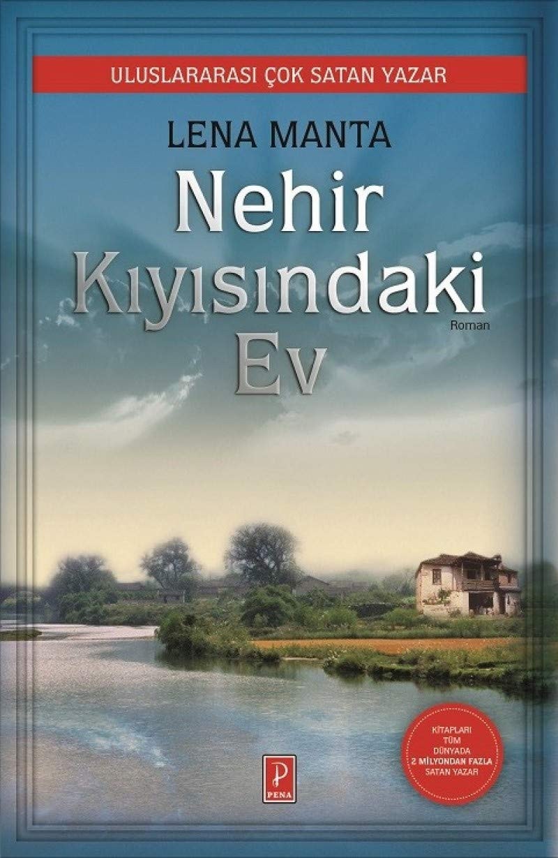Nehir Kiyisindaki Ev