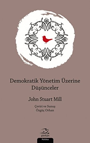 Demokratik Yönetim Üzerine Düsünceler