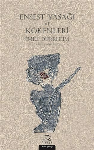 Ensest Yasagi ve Kökenleri