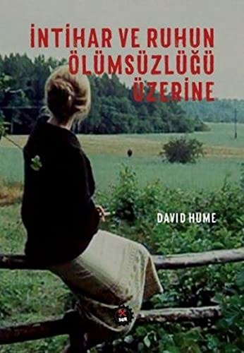 Intihar ve Ruhun Ölümsüzlügü Üzerine