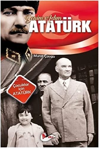 Benim Adim Atatürk