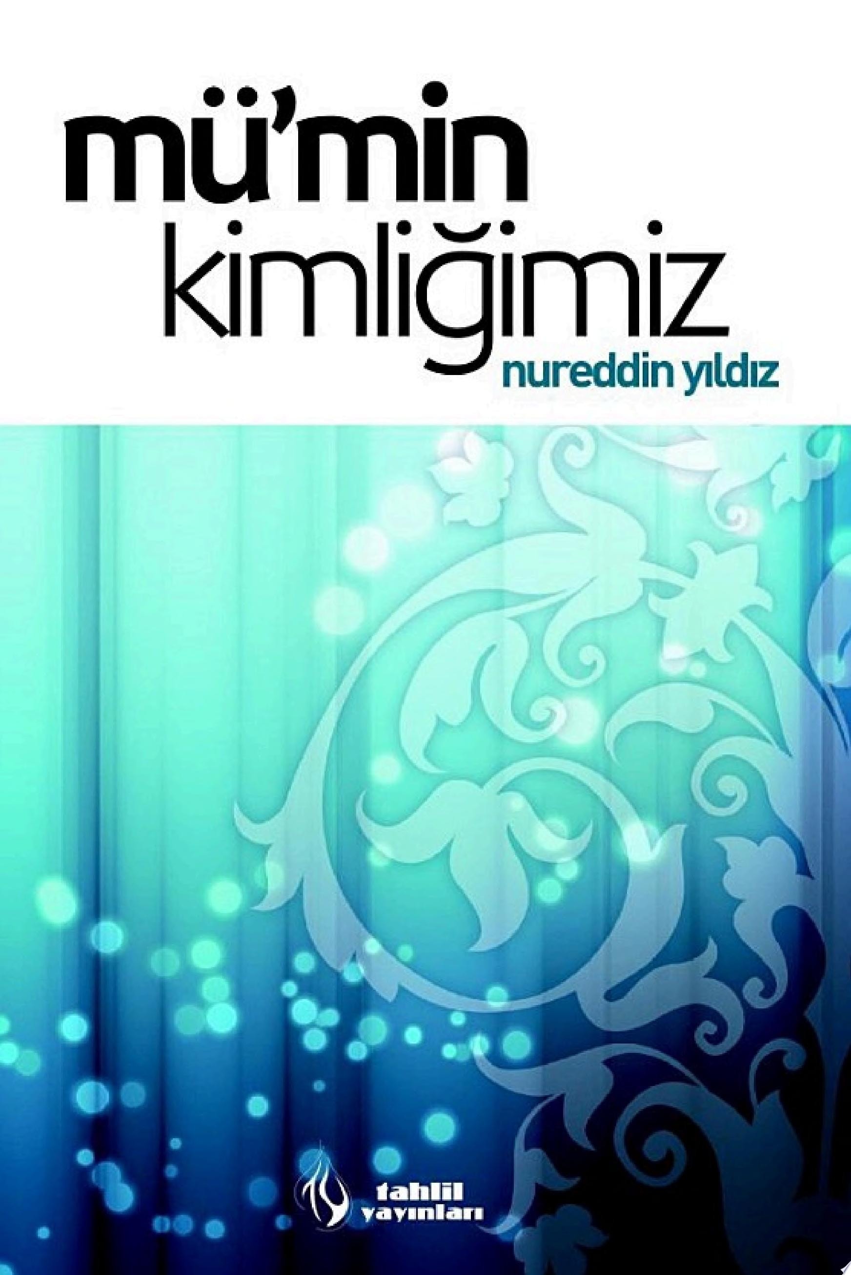 Mümin Kimligimiz
