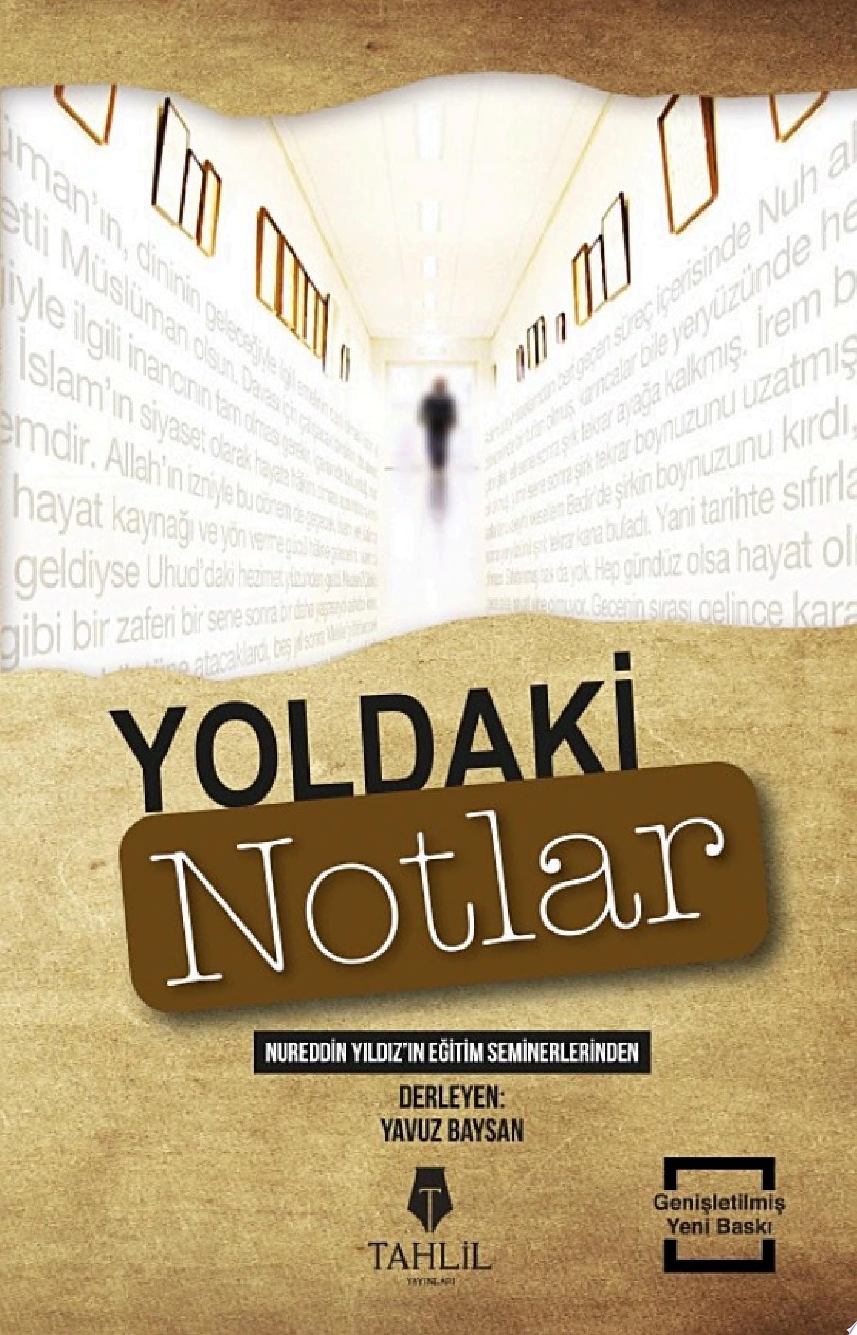 Yoldaki Notlar