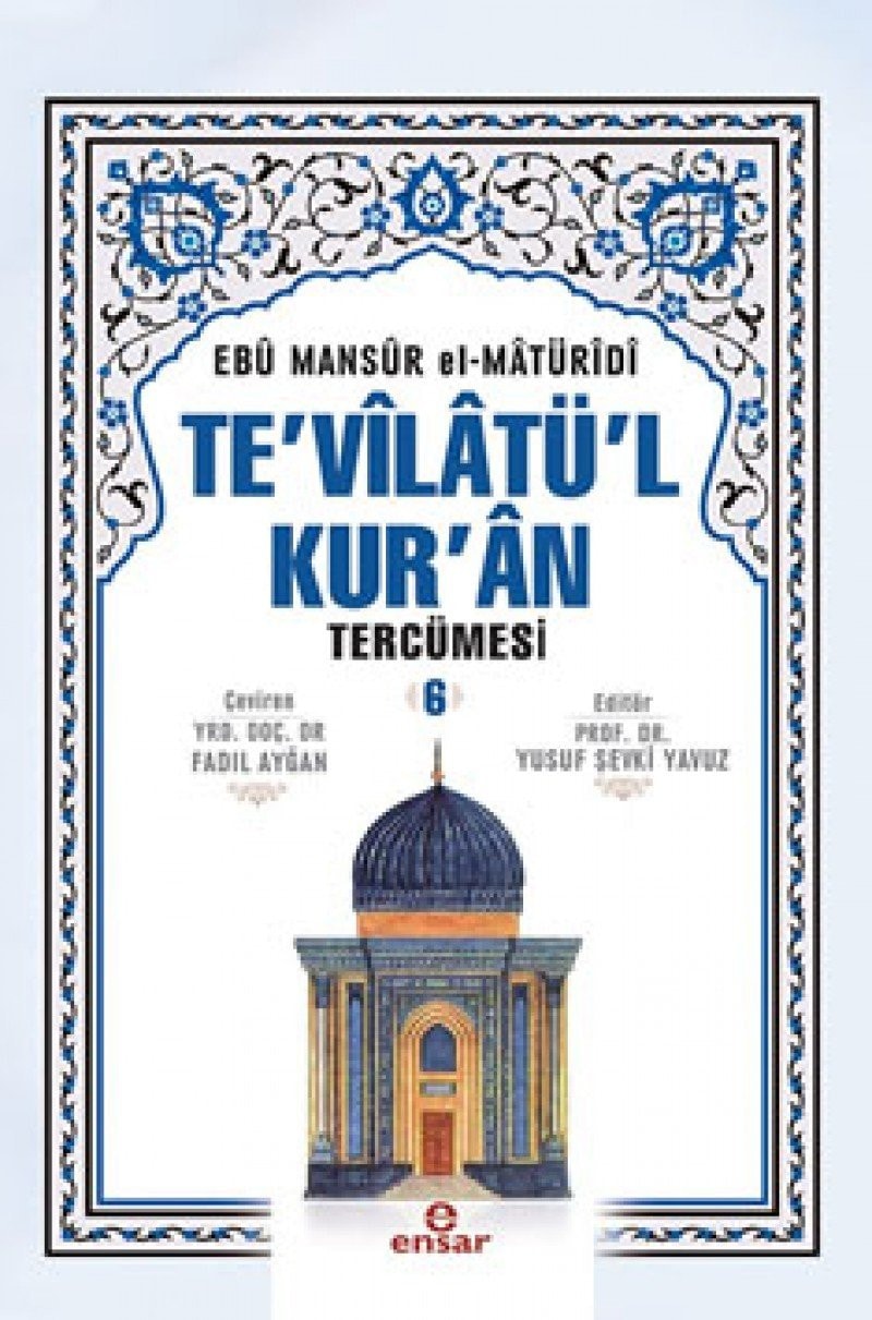 Tevilatül Kuran Tercümesi 6. Cilt