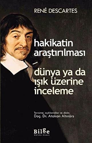 Hakikatin Arastirilmasi Dünya ya da Isik Üzerine Inceleme