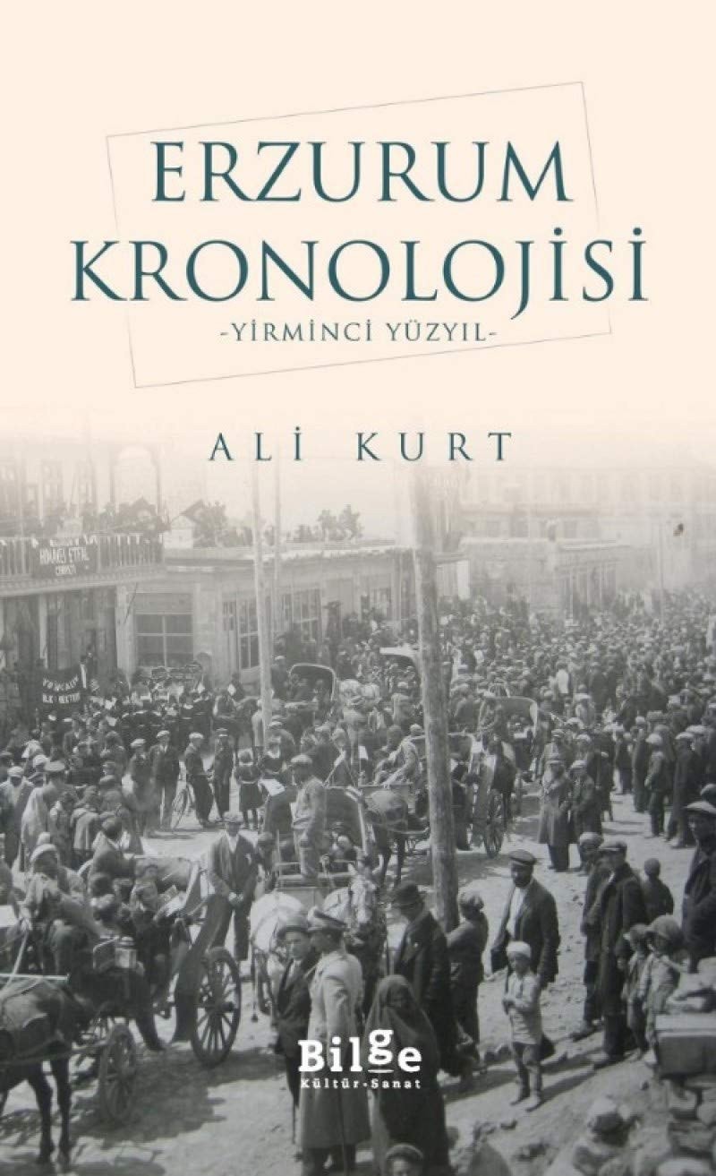 Erzurum kronolojisi -yirminci yüzyıl-