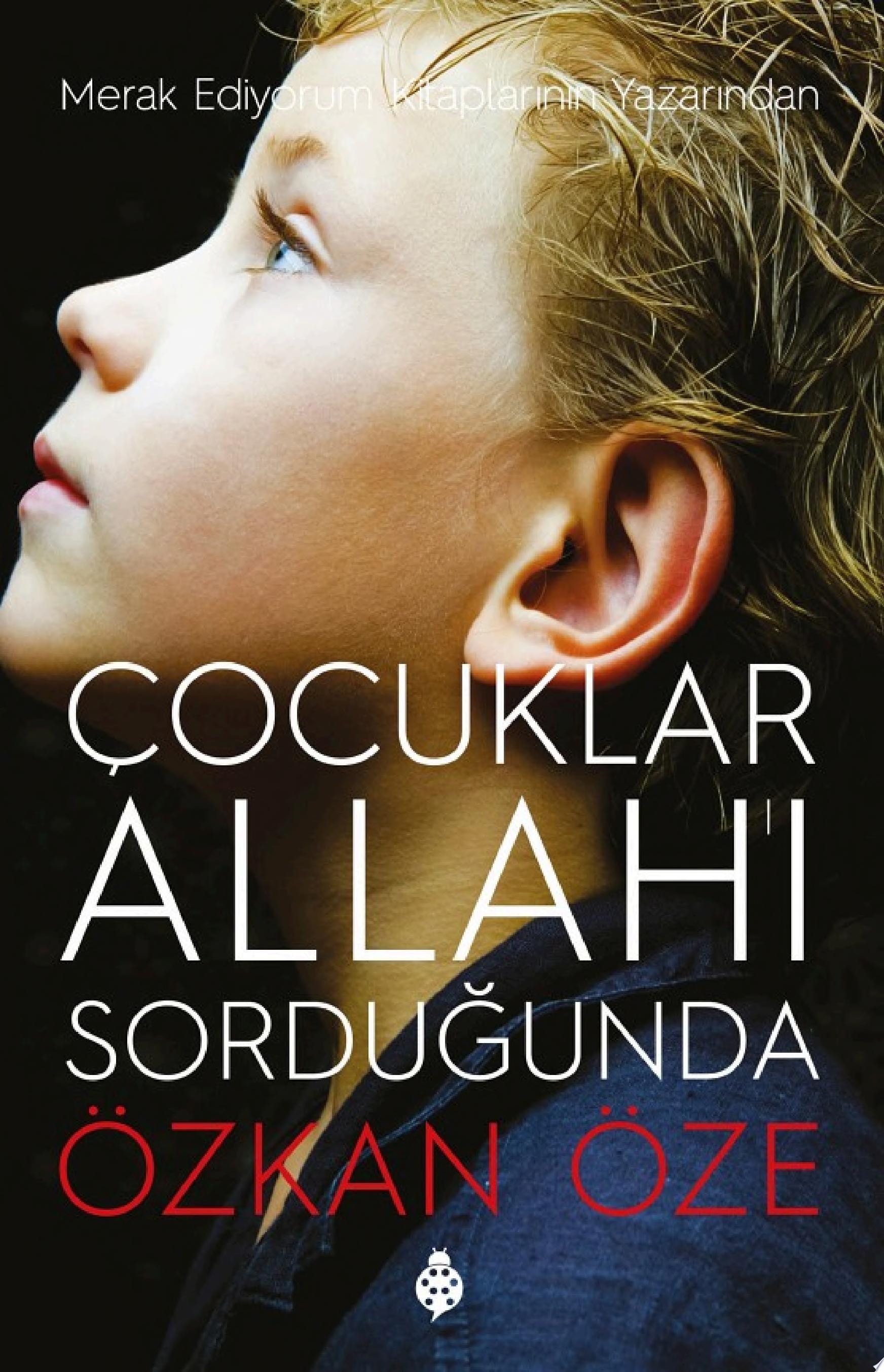 Çocuklar Allah'ı Sorduğunda