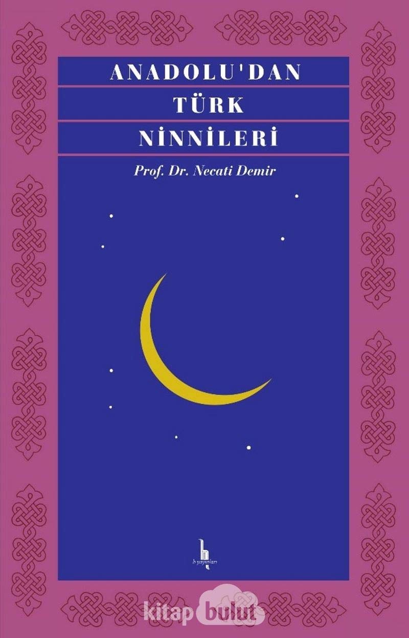 Anadolu'dan Türk ninnileri