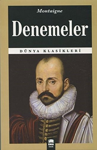 Denemeler Dünya Klasikleri