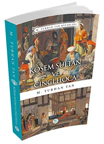 Kosem Sultan ve Cinci Hoca