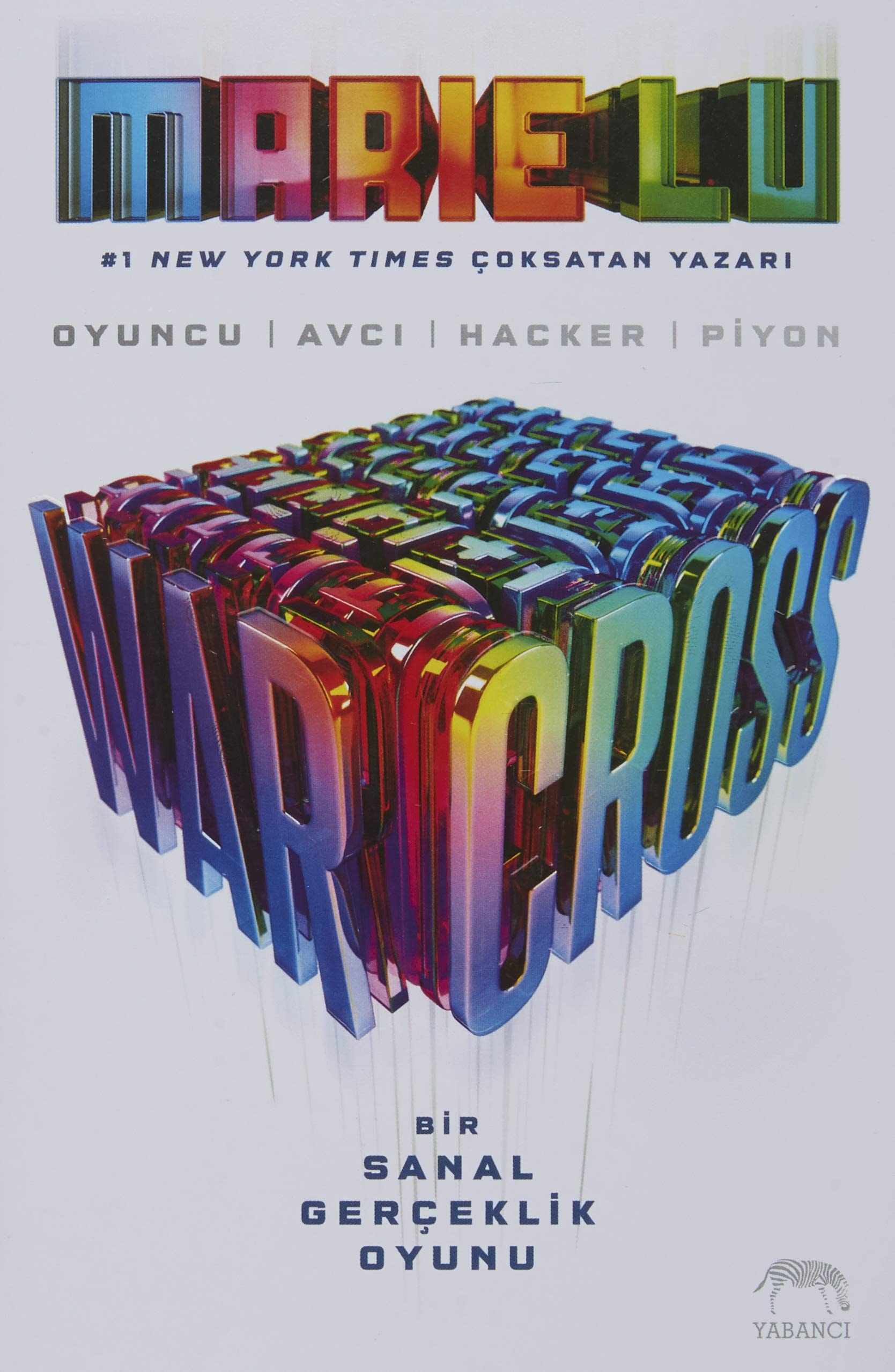 Warcross Bir Sanal Gerceklik Oyunu Ciltli