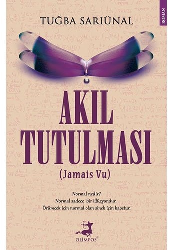 Akil Tutulmasi Jamais Vu