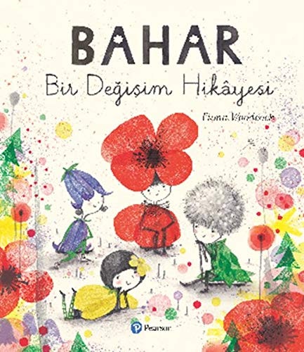 Bahar Bir Degisim Hikayesi