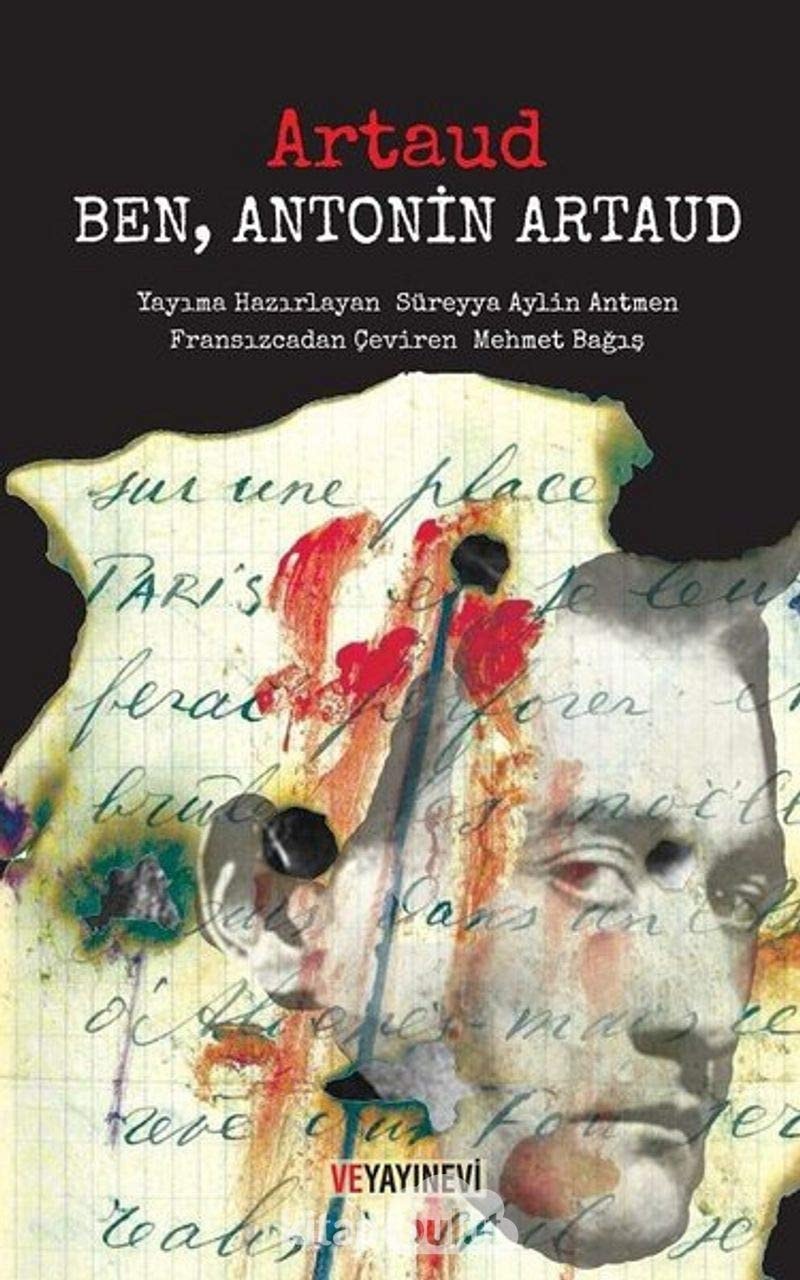 Ben, Antonin Artaud