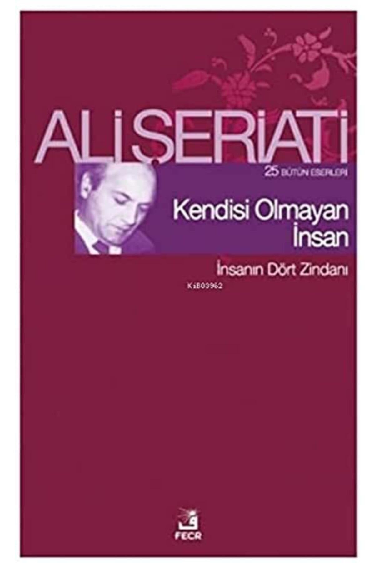 Kendisi Olmayan İnsan