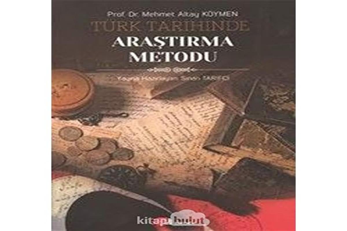 Türk tarihinde araştırma metodu