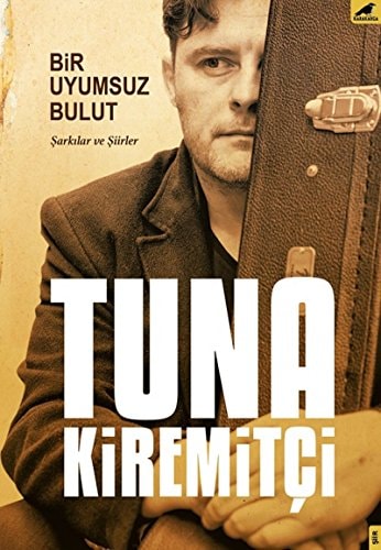 Bir uyumsuz bulut şarkılar ve şiirler