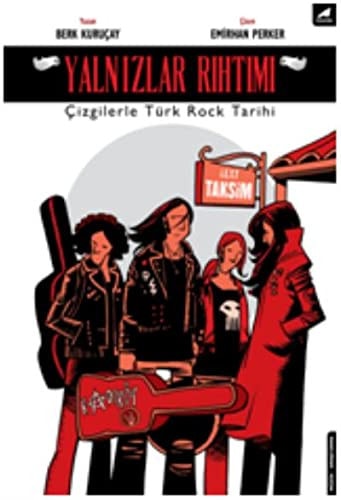 Yalnızlar rıhtımı çizgilerle Türk rock tarihi