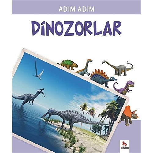Adim Adim - Dinozorlar