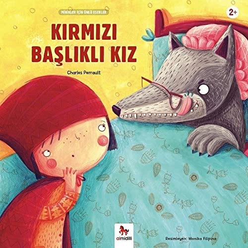 Kirmizi Baslikli Kiz - Minikler Için Ünlü Eserler