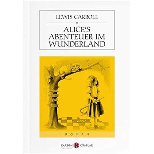 Alice's Aberteuer im Wunderland