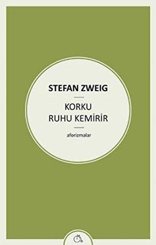Korku Ruhu Kemirir Aforizmalar