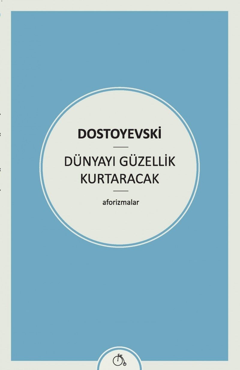 Dünyayi Güzellik Kurtaracak