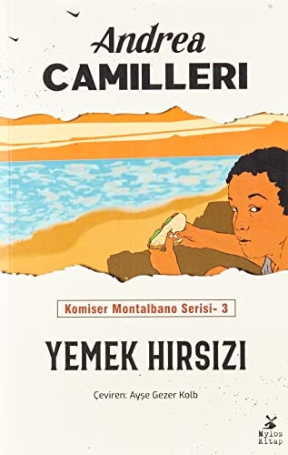 Yemek Hirsizi - Komiser Montalbano Serisi 3