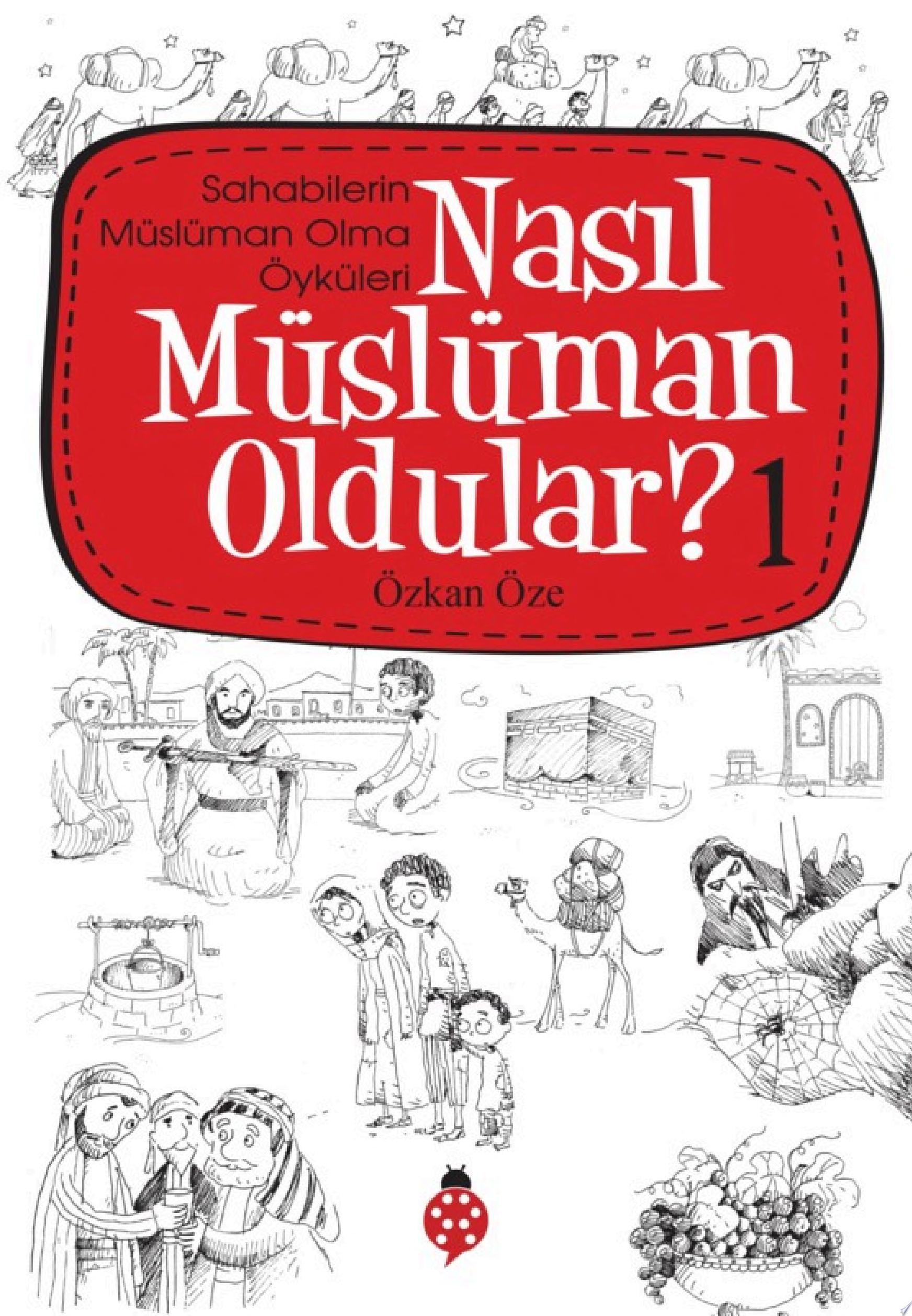 Nasıl Müslüman Oldular 1