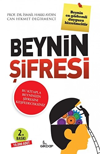 Beynin Sifresi Bu kitapla beyninizin sifresini kesfedeceksiniz