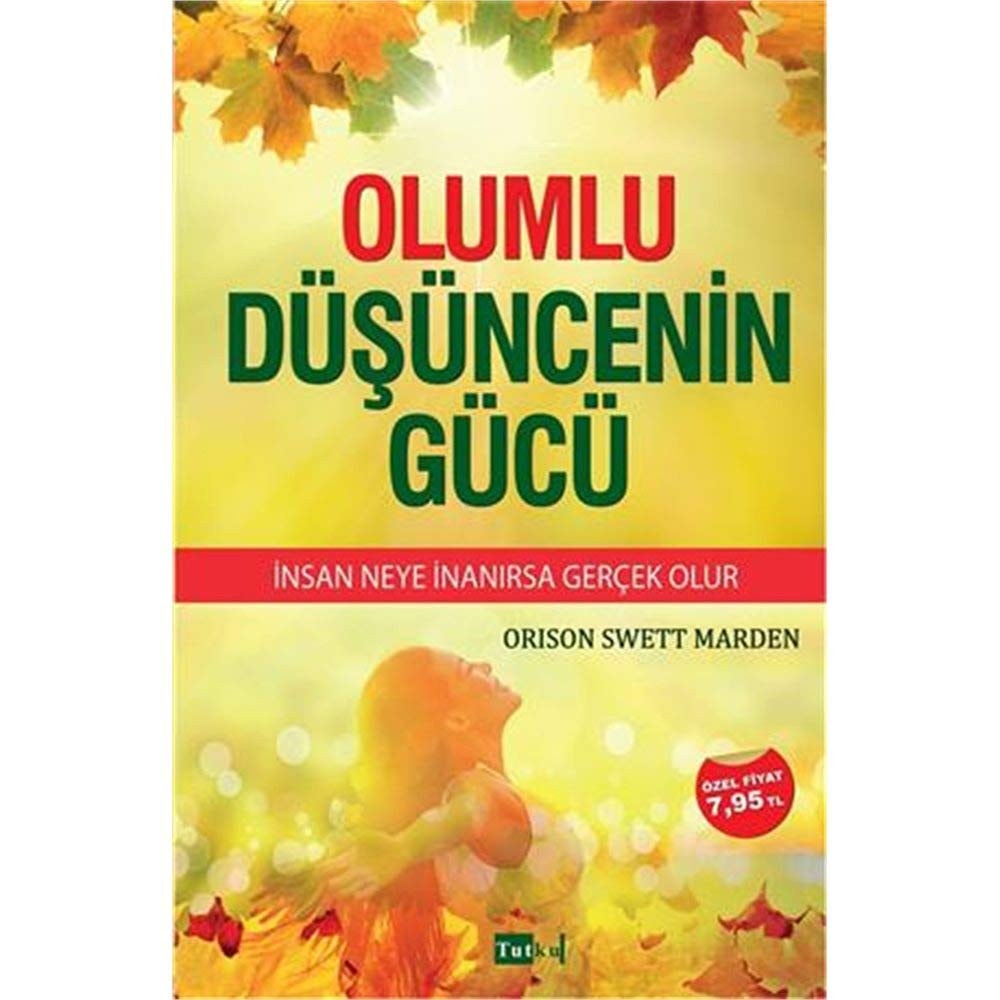 Olumlu Dusuncenin Gucu