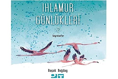 Ihlamur Günlükleri 2 - Seyürsefer