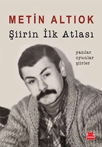 Siirin Ilk Atlasi Yazilar Oyunlar Siirler