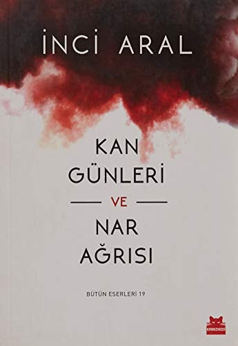Kan Gülleri Ve Nar Agrisi