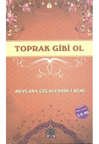 Toprak Gibi Ol