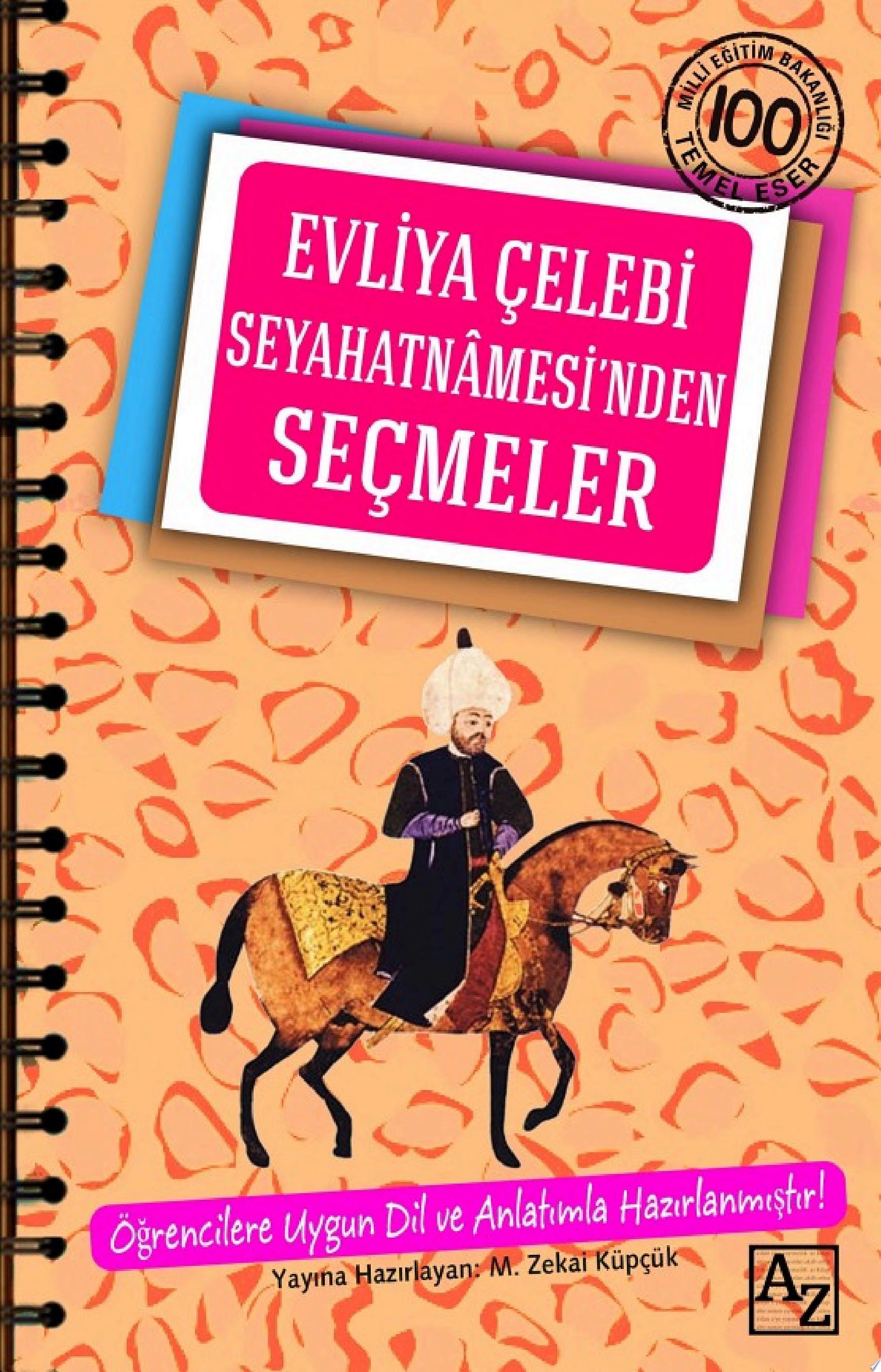 Evliya Çelebi Seyahatnamesinden Seçmeler