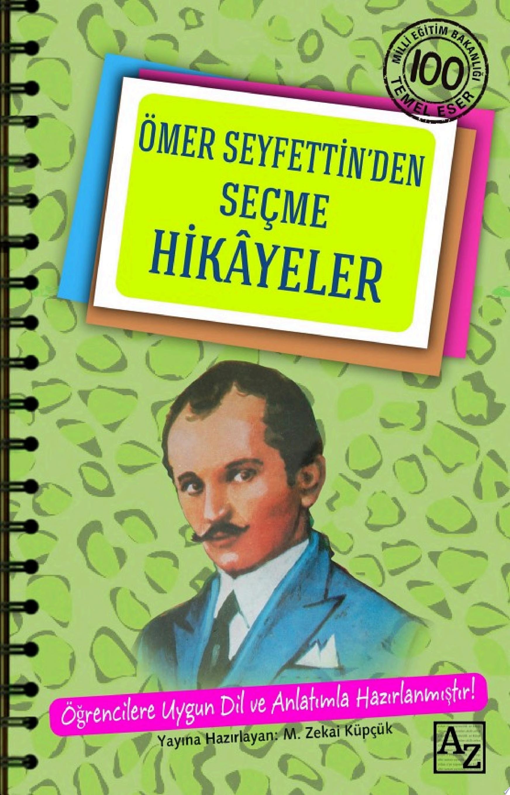 Ömer Seyfettin'den Seçme Hikayeler